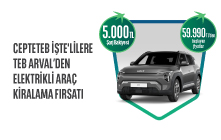 TEB Arval İle Elektrikli Araca Geçmenin Tam Zamanı